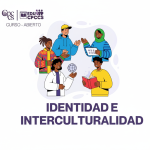 Curso Abierto – Identidad e Interculturalidad