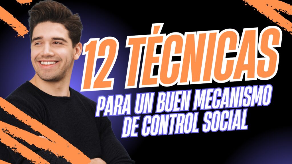 12 técnicas para un buen mecanismo de Control Social